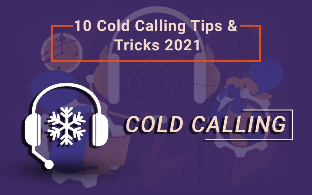 Cold Calling Tips And Tricks