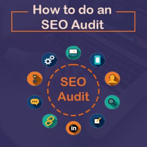 How to do an SEO Audit ?