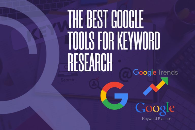 the best google tools for keyword research-SEO blog